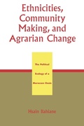 Cover: Ethnicities, Community Making, and Agrarian Change - University Press of America