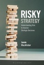 Cover: Risky Strategy - Bloomsbury Business