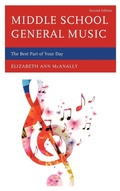 Cover: Middle School General Music - Rowman & Littlefield Publishers