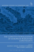 Cover: The Constitutionalization of European Budgetary Constraints - Hart Publishing