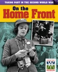 Cover: On the Home Front - Franklin Watts Ltd