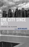 Cover: The City Since 9/11 - Fairleigh Dickinson University Press