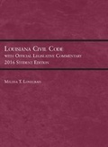 Cover: Louisiana Civil Code with Official Legislative Commentary 2016 - Foundation Press