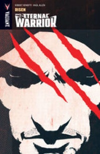 Enlarge image Cover: Wrath of the Eternal Warrior Volume 1: Risen - Valiant Entertainment