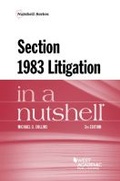 Cover: Section 1983 Litigation in a Nutshell - West Academic Press