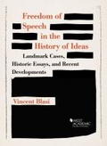 Cover: Freedom of Speech in the History of Ideas - West Academic Press