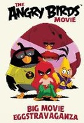 Cover: Angry Birds: Big Movie Eggstravaganza - Idea & Design Works