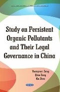 Cover: Study on Persistent Organic Pollutants & its Legal Governance in China - Nova Science Publishers Inc