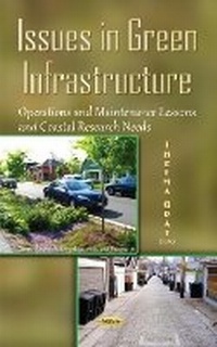 Enlarge image Cover: Issues in Green Infrastructure - Nova Science Publishers Inc