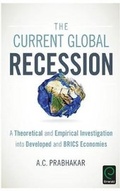 Cover: The Current Global Recession - Emerald Group Publishing Limited