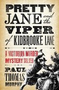 Cover: Pretty Jane and the Viper of Kidbrooke Lane - Head of Zeus