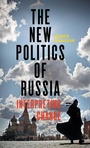 Cover: The New Politics of Russia - Manchester University Press