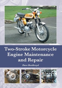 Abbildung von: Two-Stroke Motorcycle Engine Maintenance and Repair - The Crowood Press Ltd