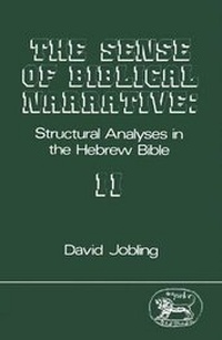 Enlarge image Cover: The Sense of Biblical Narrative: Bk. 2 - Continuum International Publishing Group - Sheffie