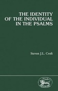 Cover: The Identity of the Individual in the Psalms - Continuum International Publishing Group - Sheffie