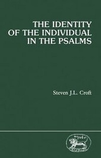 Enlarge image Cover: The Identity of the Individual in the Psalms - Continuum International Publishing Group - Sheffie