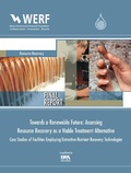 Cover: Towards a Renewable Future: Assessing Resource Recovery as a Viable Treatment Alternative - IWA Publishing