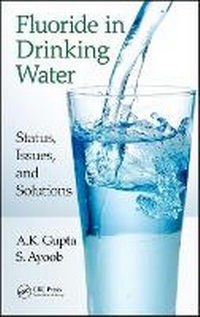 Enlarge image Cover: Fluoride in Drinking Water: Status, Issues and Solutions - IWA Publishing
