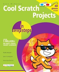 Enlarge image Cover: Cool Scratch Projects in Easy Steps - In Easy Steps Limited