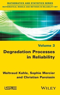Enlarge image Cover: Degradation Processes in Reliability - Wiley-ISTE