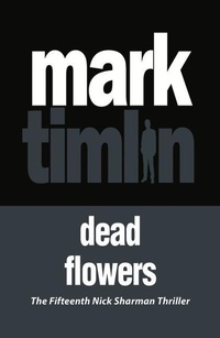 Enlarge image Cover: Dead Flowers - No Exit Press