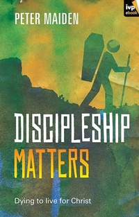 Enlarge image Cover: Discipleship Matters - Inter-Varsity Press