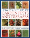 Cover: How to Get Rid of Garden Pests and Diseases - Hermes House