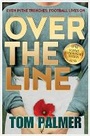 Cover: Over the Line - Barrington Stoke Ltd