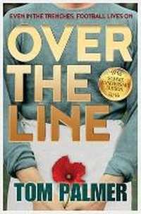 Enlarge image Cover: Over the Line - Barrington Stoke Ltd
