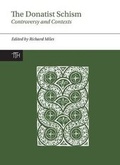 Cover: The Donatist Schism - Liverpool University Press