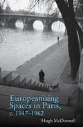 Cover: Europeanising Spaces in Paris - Liverpool University Press
