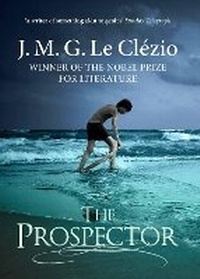 Enlarge image Cover: The Prospector - Atlantic Books