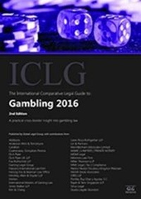 Abbildung von: The International Comparative Legal Guide to: Gambling 2016 - Global Legal Group Ltd