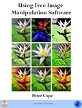 Cover: Using Free Image Manipulation Software - RHE Media Limited
