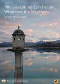 Cover: Photographing Landscape Whatever the Weather - RHE Media Limited