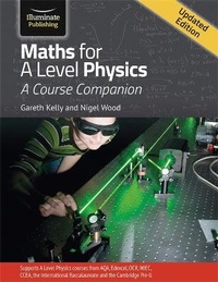 Enlarge image Cover: Maths for A Level Physics - Illuminate Publishing