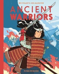 Enlarge image Cover: Ancient Warriors - Flying Eye Books