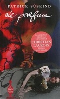Cover: Le parfum (edition anniversaire - ill. Christian Lacroix) - Librairie generale francaise