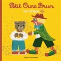 Cover: Petit Ours Brun - Bayard Editions Jeunesse