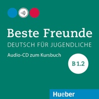 Abbildung von: Beste Freunde B1.2 - Hueber Verlag
