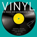 Cover: Vinyl - Die Magie der schwarzen Scheibe - Edition Olms