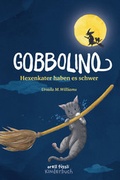 Cover: Gobbolino - Hexenkater haben es schwer - Orell F&uuml;ssli Verlag