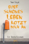 Cover: Euer sch&ouml;nes Leben kotzt mich an - Arena