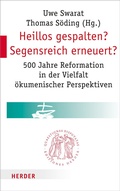 Cover: Heillos gespalten? Segensreich erneuert? - Verlag Herder