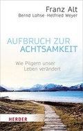 Cover: Aufbruch zur Achtsamkeit - Verlag Herder