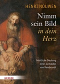 Cover: Nimm sein Bild in dein Herz - Verlag Herder