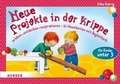 Cover: Neue Projekte in der Krippe - Verlag Herder