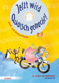 Enlarge image Cover: Jetzt wird Quatsch gemacht! - Verlag Herder