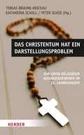 Cover: Das Christentum hat ein Darstellungsproblem - Verlag Herder
