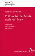 Cover: Philosophie der Musik nach Karl Marx - Karl Alber Verlag
